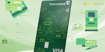 Mở thẻ Vietcombank Vibe tích lũy điểm thưởng đổi ngay quà tặng