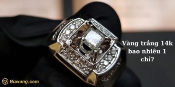 Vàng trắng 14k bao nhiêu 1 chỉ? Vàng trắng 14k có bị xỉn màu không? 5 Vàng trắng 14k bao nhiêu 1 chỉ? Vàng trắng 14k có bị xỉn màu không?