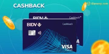 Thẻ Cashback BIDV là gì? Biểu phí thẻ BIDV Visa platinum cashback 8 Thẻ Cashback BIDV là gì? Biểu phí thẻ BIDV Visa platinum cashback