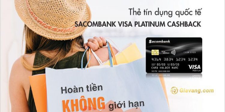 Thẻ Cashback Sacombank là gì? Điều kiện mở Sacombank Visa Platinum Cashback 1 Thẻ Cashback Sacombank là gì? Điều kiện mở Sacombank Visa Platinum Cashback