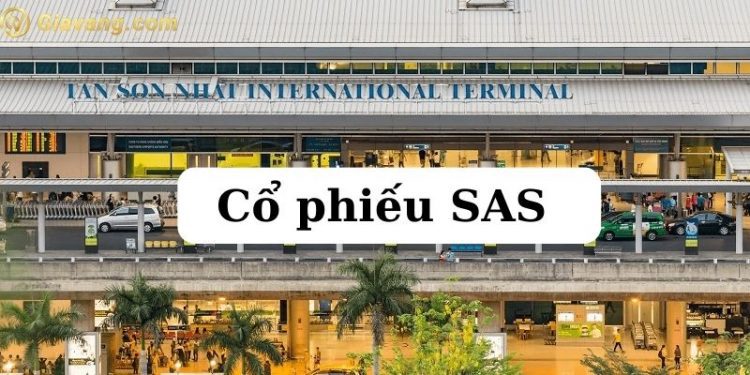 Cổ phiếu SAS hôm nay - Có nên đầu tư vào cổ phiếu SAS hay không? 1 Cổ phiếu SAS hôm nay - Có nên đầu tư vào cổ phiếu SAS hay không?