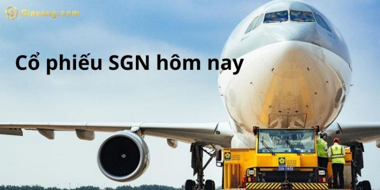 Cổ phiếu SGN hôm nay bao nhiêu? Nên đầu tư vào cổ phiếu SGN không? 1 Cổ phiếu SGN hôm nay bao nhiêu? Nên đầu tư vào cổ phiếu SGN không?