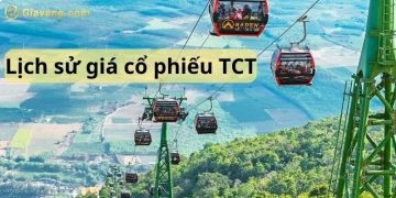 Lịch sử giá cổ phiếu TCT - Giới thiệu Công ty cổ phần Cáp treo Núi Bà Tây Ninh 5 Lịch sử giá cổ phiếu TCT - Giới thiệu Công ty cổ phần Cáp treo Núi Bà Tây Ninh