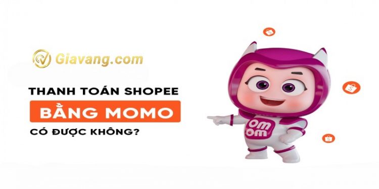 Liên kết Momo với Shopee có được không? Cách thực hiện chi tiết