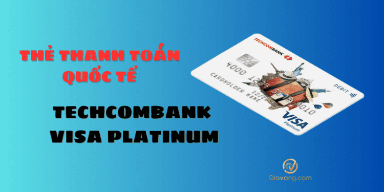 Techcombank Visa Platinum