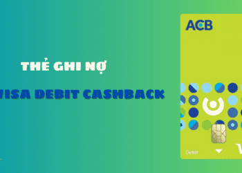 Thẻ ACB Visa Debit Cashback