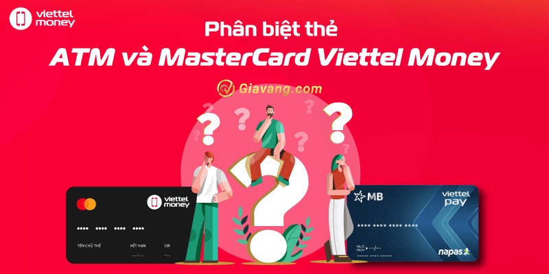 Điểm giống và khác nhau giữa thẻ ATM với thẻ Mastercard ViettelPay