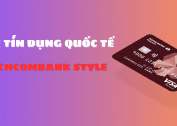 Thẻ tín dụng quốc tế Techcombank Style