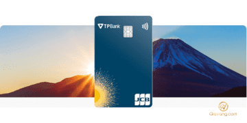 TPBank JCB là gì? Lãi suất thẻ tín dụng JCB TPBank? 6 TPBank JCB