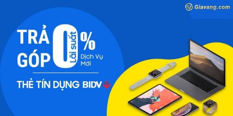 Phí chuyển đổi & lãi suất trả góp thẻ tín dụng BIDV bao nhiêu?