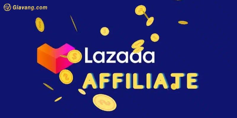 Affiliate Lazada là gì?