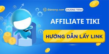 Affiliate Tiki có lừa đảo không? Cách đăng ký Affiliate Tiki 3 Affiliate Tiki có lừa đảo không? Cách đăng ký Affiliate Tiki
