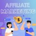 Cách làm Affiliate Marketing hiệu quả nhất cho người mới