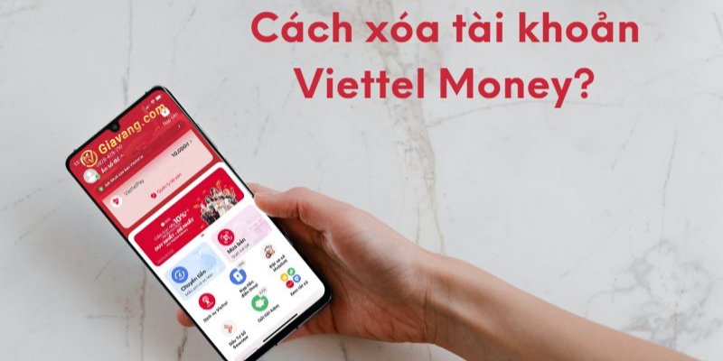 Cách xóa tài khoản Viettel Money