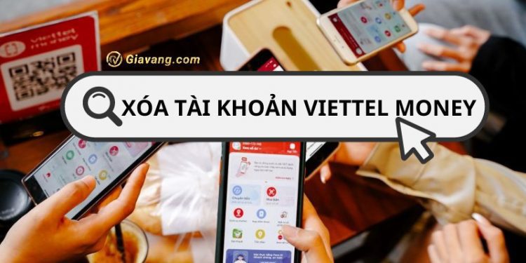 Cách xóa tài khoản Viettel Money trên điện thoại đơn giản
