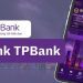 Hướng dẫn đăng ký Internet Banking TPBank nhanh chóng vài phút 9 Hướng dẫn đăng ký Internet Banking TPBank nhanh chóng vài phút