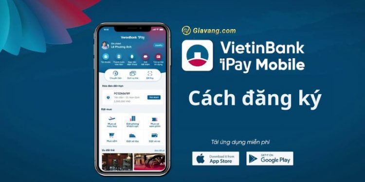 Đăng ký Internet Banking Vietinbank có tốn phí không? Hướng dẫn chi tiết 1 Đăng ký Internet Banking Vietinbank có tốn phí không? Hướng dẫn chi tiết