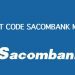 Hướng dẫn tra cứu mã ngân hàng Sacombank đơn giản nhất  9 Hướng dẫn tra cứu mã ngân hàng Sacombank đơn giản nhất