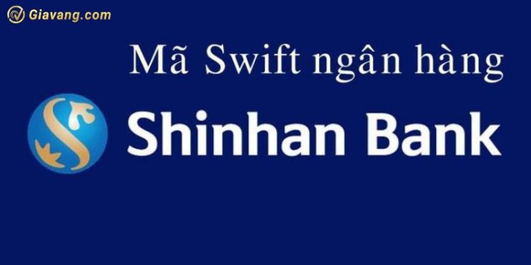 Mã ngân hàng Shinhan Bank là gì? Tầm quan trọng của mã 1 Mã ngân hàng Shinhan Bank là gì? Tầm quan trọng của mã