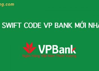 Mã ngân hàng VPBank là gì? Tổng hợp mã chi nhánh ngân hàng VPBank