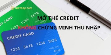 Cách mở thẻ tín dụng không cần chứng minh thu nhập nhận nhiều ưu đãi 8 Cách mở thẻ tín dụng không cần chứng minh thu nhập nhận nhiều ưu đãi