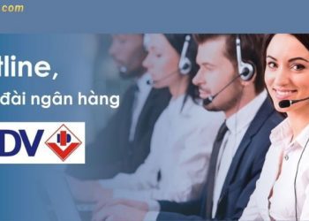 Tổng đài BIDV 24/7 - Hỗ trợ chăm sóc khách hàng tận tâm