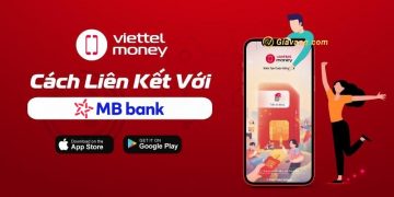 Viettel Money liên kết MB Bank được không? Hướng dẫn chi tiết 5 Viettel Money liên kết MB Bank được không? Hướng dẫn chi tiết