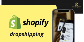 Dropshipping Shopify là gì? Hướng dẫn Dropshipping Shopify từ A đến Z cho người mới bắt đầu 2 Dropshipping Shopify