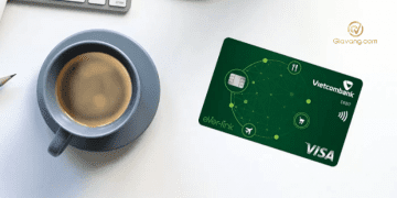 Thẻ Vietcombank eVer-link eCard là gì? Thẻ ever-link vietcombank có mất phí không? 5 Vietcombank eVer-link eCard