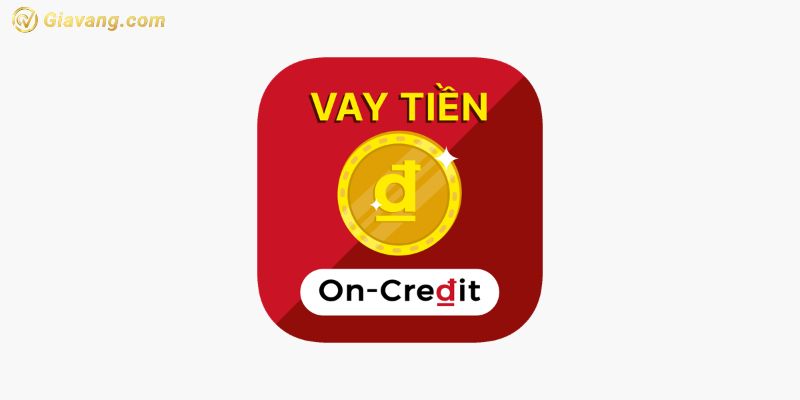 App vay tiền bằng CCCD - On Credit 
