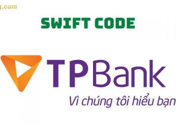 Mã ngân hàng TPBank là gì? Cách tra cứu mã Swift Code TPBank