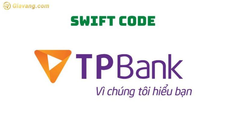 Mã ngân hàng TPBank là gì? Cách tra cứu mã Swift Code TPBank 1 Mã ngân hàng TPBank là gì? Cách tra cứu mã Swift Code TPBank