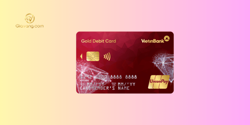 the VietinBank UPI Debit Gold