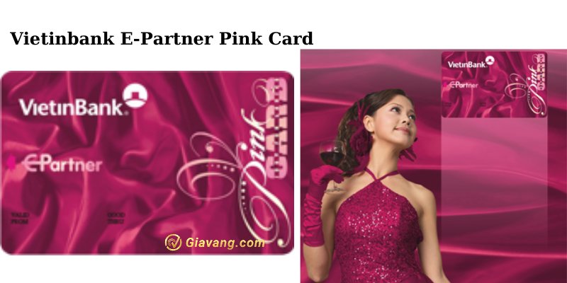 VietinBank E-Partner Pink-Card