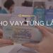 Cho vay từng lần là gì? Hạn mức và lãi suất cho vay từng lần