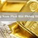 Giá vàng Nam Phát Hải Phòng hôm nay bao nhiêu tiền 1 chỉ?