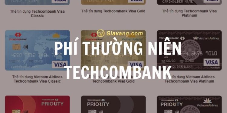 Phí thường niên Techcombank trừ khi nào? Có cách nào để giảm phí thường niên không?