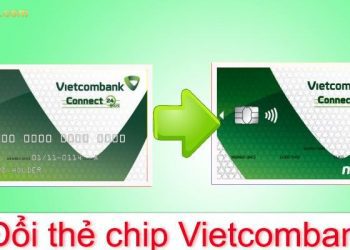 Cách đổi thẻ từ VCB sang thẻ chip Vietcombank trên app chi tiết