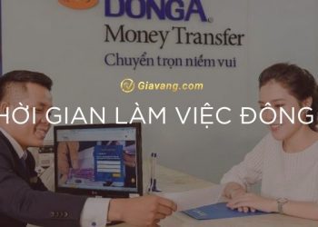 Thời gian làm việc Đông Á cập nhật 2024. Ngân hàng Đông Á có làm thứ 7 không?