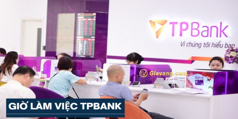 Thời gian làm việc TPBank thứ 7