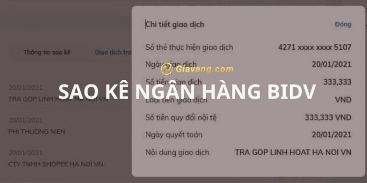 Sao kê ngân hàng BIDV có mất phí không? Cách sao kê BIDV trên app nhanh chóng 1 Sao kê ngân hàng BIDV có mất phí không? Cách sao kê BIDV trên app nhanh chóng