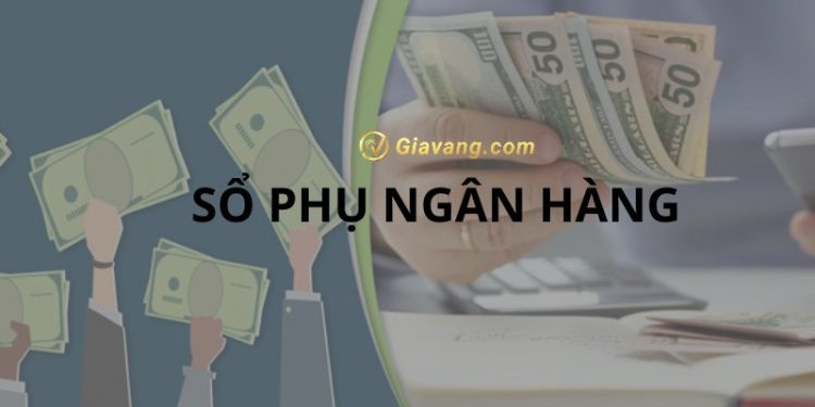 Sổ phụ ngân hàng là gì? Sổ phụ ngân hàng có phải sao kê không?