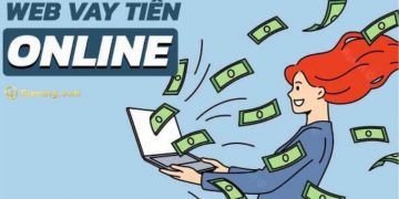 Top các trang web vay online uy tín - Giải ngân 24/24 nhanh chóng