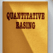 Quantitative easing là gì? Mục tiêu của nới lỏng định lượng (QE) là gì? 7 Quantitative Easing