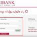 Hướng dẫn cách đăng nhập Agribank khi đã có thẻ đơn giản nhất 