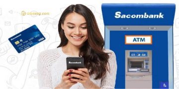 Kích hoạt thẻ Sacombank tại nhà với 4 cách đơn giản 7 Kích hoạt thẻ Sacombank tại nhà với 4 cách đơn giản