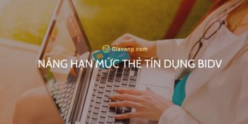 Cách nâng hạn mức thẻ tín dụng BIDV online nhanh chóng