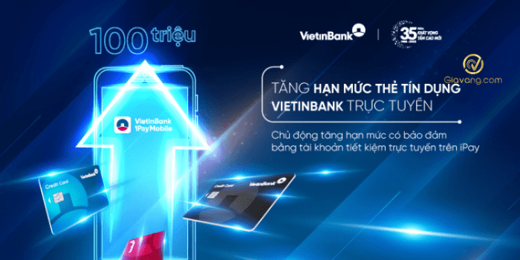 Nâng hạn mức thẻ tín dụng Vietinbank là gì?