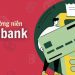 Phí thường niên Agribank là gì? Phí thường niên Agribank bao nhiêu? 9 Phí thường niên Agribank là gì? Phí thường niên Agribank bao nhiêu?