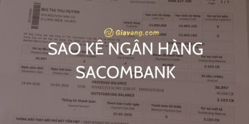 Cách xem sao kê ngân hàng Sacombank online đơn giản. Phí sao kê ngân hàng Sacombank bao nhiêu?